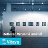 Reflexe: Vizuální umění!