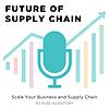 The Future of Supply Chain Podcast