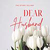 Dear Husband