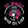 "Di Bwoy Wid Di Lisp👅🗣" sampul
