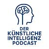 Der künstliche Intelligenz Podcast