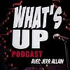 What's Up Podcast