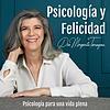 Psicología y Felicidad con la Dra. Margarita Tarragona portada