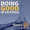 Rotary Radio | Doing good in Victoria