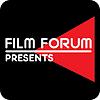 Film Forum Presents