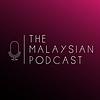 Malaysia Podcast