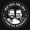 Med folk för folk - En podd om demokrati