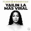 Yailin la Más Viral - Flash Biográfico cover