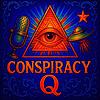🛸 CONSPIRACY Q 📡 ALIENS 🚨 DEEP STATE 🕵️‍♂️ COVER UPS 👁️ ILLUMINATI 🧬 CHEMTRAILS cover