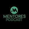 Mentores podcast