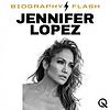 Jennifer Lopez - Biography Flash cover