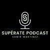 Supérate Podcast