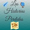 Las Historias Perdidas