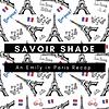 Savoir Shade: An Emily in Paris Recap