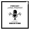 Podcast Jurnal Progresif By HIMA AK FE UNM