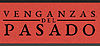 Venganzas del Pasado