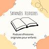 Satanées Histoires - Histoires originales pour enfants