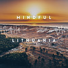 The mindful way to travel in Lithuania portada