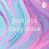 punjabi daily dose