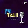 PU TALK