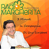 RADIO MARGHERITA (3 Minuti In Compagnia Di Uno Scrittore a cura di Toti Sutera)