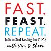 Fast. Feast. Repeat.  Intermittent Fasting For Life