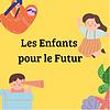 Les Enfants pour le Futur cover