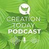 Creation Today Podcast