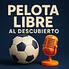 Pelota Libre al Descubierto: El Auge del Streaming Gratuito de Fútbol portada