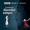 Investigasi: Skandal Adopsi sampul