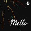 Mello