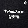 Pohadka o GDPR