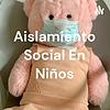 Aislamiento Social En Niños portada