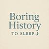 Boring History To Sleep portada