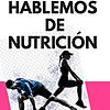 HABLEMOS DE NUTRICIÓN portada