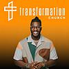 Listen to Transformation Church Podcast