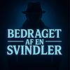 Bedraget af en svindler