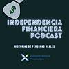 Independencia Financiera Podcast