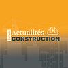 Actualités Construction