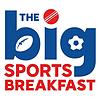 Sky Sports Radio's Big Sports Breakfast