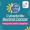 CyberKnife: Beyond Cancer