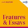 MDR KULTUR Features und Essays