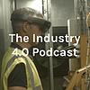 The Industry 4.0 Podcast