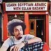 Learn Egyptian Arabic with Eslam Badawy copertă
