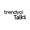 Trendyol Talks kapak