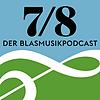 7/8 – Der Blasmusikpodcast Cover