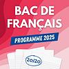 Bac de Français (Programme 2025)