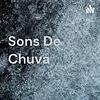 Sons De Chuva 🌧️💧🌧️ capa