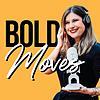 Bold Moves: How Did You Know?