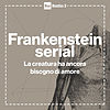 Frankestein Serial - Radio 3